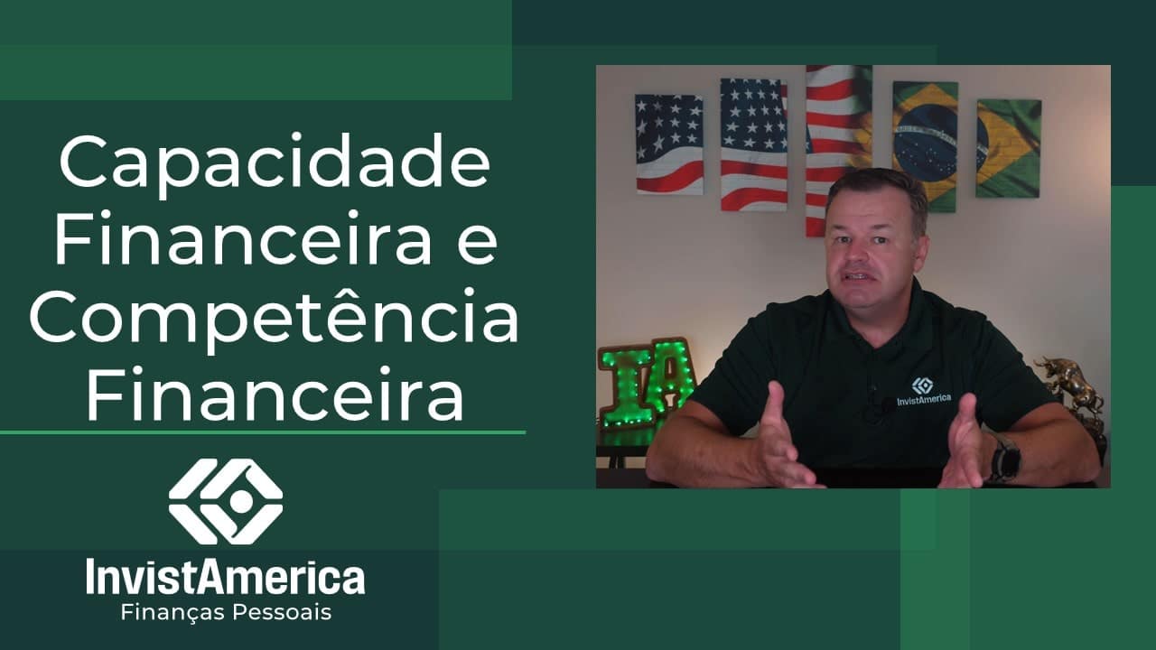 Capacidade Financeira e Competência Financeira